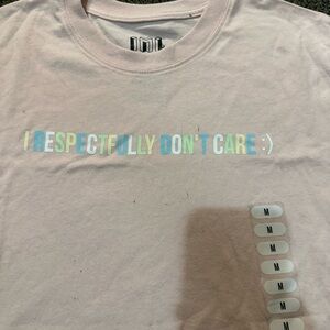 I Respectfully Don’t Care // Women’s Tshirt // Size M